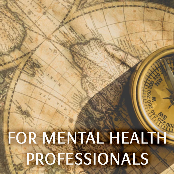 For Mental Health Professionals